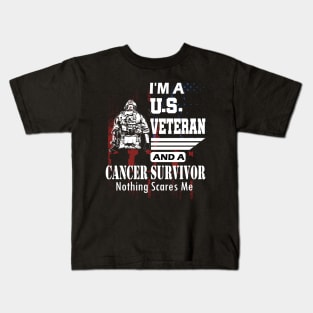 I'm A Veteran And Cancer Survivor, Gifts for Cancer Survivor, Gift For Cancer Survivor Man, Gift For Cancer Survivor Woman Kids T-Shirt